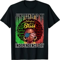 June-teheth Day Neovisnost Afro Melanin Prirodna kosa Ženska majica