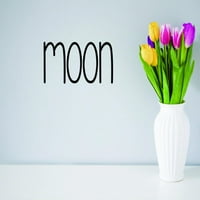 Zidni dizajn Moon Text Letters Inspiration Life Citat 40