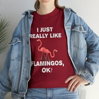 Smiješna flamingo ružičasta, baš mi je jako volim flamingos ljubavnička majica