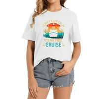 Smiješno krstarenje brodom citat krstarenja za žene majica za odmor na plaži