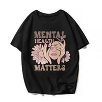 Majica za mentalno zdravlje Žene Daisy Mentalno zdravlje Matters Casual Graphics Košulje Kratki rukav