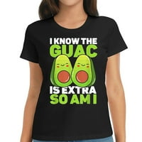 Znajte da je guac ekstra, ali tako sam i guacamole avokado majica