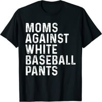 Mame protiv majice bijelog bejzbol pantalona