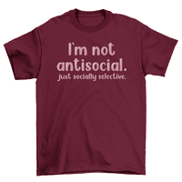 Nisam antisocijalna samo društveno selektivna smiješna majica muškaraca