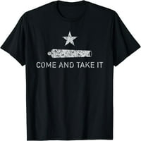 Dođite i uzmite - Texas majica - poklon za Texans