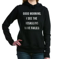 Cafepress - Dobro jutro vidim da ubojice nisu propali znoj - pulover kapuljača, klasična i udobna dukserica