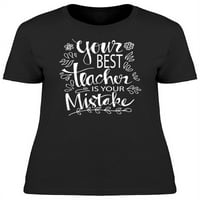 Greškajte svoju najbolju učiteljku majicu za žene -Image by Shutterstock, ženska velika