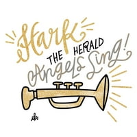 Hark Herald Angels sing poster Print by Erin Barrett