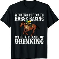 Prognoza vikenda Konjska šansa za piće Derby poklon majica
