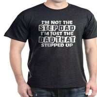 Cafepress - IM nije korak tata im samo tata taj majica STEPP - pamučna majica