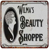 Wilma's Beauty Shoppe Chic Sign Vintage Décor Metal Sign 112180021215