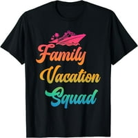 Krstarenje Porodičnom sajmom za odmor Smiješna porodična krstarenja majica