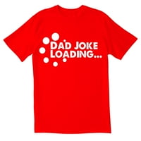 Totallytorn tata šala loading novitety sarcastic smiješne muške majice