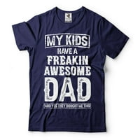 Moja djeca imaju freakin fenomenalna košulja tate otac dan tata tie poklon za tata iz djece ooče majica