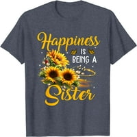 Sreća je biti sestrinska majica ljubitelji suncokreta sestra majica
