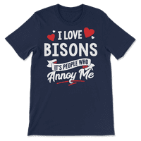 Ljubavna majica Bisons - ljudi koji me nerviraju
