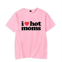 Ljubav Hot Mame Merch majica Man Woman Žena kratki rukav Ispisuje ljetnu odjeću Ležerna majica