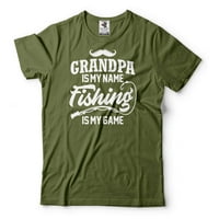 Djed ribolovna majica Grand je moje ime Ribolov je moja igra majica smiješna djed tee ribolovni pokloni