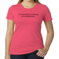 tiho ispravljam vaše majice gramatike smiješne ženske majice za žene - bobica MH200WFUN S 3XL