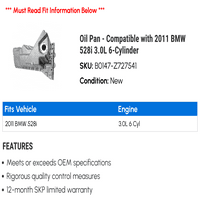 PAN ulja - kompatibilna sa BMW 528i 3.0L 6-cilindrom