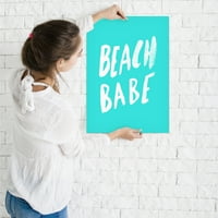 Beach Beach Beav Babe TURQUOSE by Leah Flores Poster Art Print