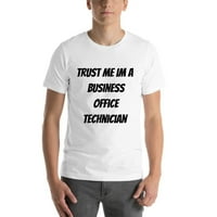 Verujte mi im poslovni uredski tehničar kratkih rukava pamučna majica po nedefiniranim poklonima