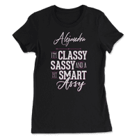 Alejandra Name košulja za žene - Clasy Sassy Smart Assy
