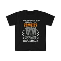 Gurnite vas u prednjim zombijima za uštedu Rhodesian Ridgeback Unise majica, S-3XL