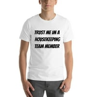 3xl Trust mi IM-a za održavanje tima Član kratkih rukava pamučna majica od strane nedefiniranih poklona