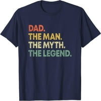 Drvo tata Čovjek mit, legenda Muškarci Tata poklon očev dan majica
