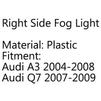 DESNA STRANA FOG VOŽNJA OGLASA FOGLamp za Audi A 2004- P 2007-2009