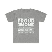 Ponosna mama fenomenalnog poduzetnika u unise majica S-3XL majčin dan