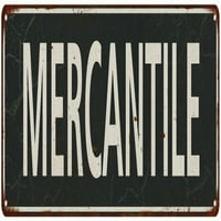 Mercantile Vintage Look Shabby Chic poklon metalni znak 206180062049