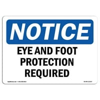 Obaveštenje o znak - potrebna je zaštita očiju i stopala
