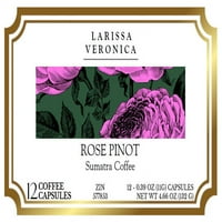 Larissa Veronica Rose Pinot Sumatra kafa