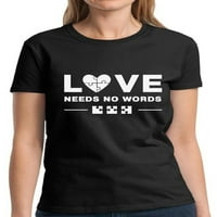 Majica za autizam za žene Ljubav ne treba riječima bez vrhova - AUTIZAM Svjesnost Dame Majica Grafički