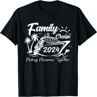 Porodična krstarenja košulja za uspomene zajedno majica