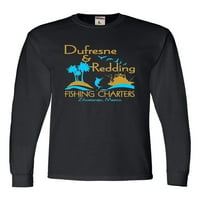 Odrasli Dufresne i Redding Ribolov Charters Funny majica s dugim rukavima