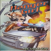 Opasnost Djevojka: Revolver 4B VF; IDW strip knjiga