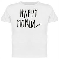 Smiješan ironični citat sretan ponedjeljak majica - majica -image by shutterstock, muški veliki