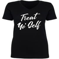 Tretirajte majicu Yo 'Self Womens V-izrez