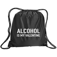 Alkohol je moj paket valentinova cinch