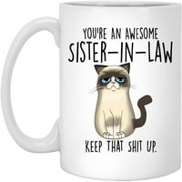 Šalica sestre, smiješna špica za mačke, vi ste sjajna sestra, držite to sranje, poklon za sestru, smiješna sestra 11oz